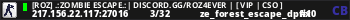 [RoZ] .:Zombie Escape.:| discord.gg/roz4ever | [ VIP | CSO ]