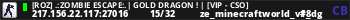 [RoZ] .:Zombie Escape:.| Gold Dragon ! | [VIP - CSO]