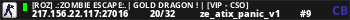 [RoZ] .:Zombie Escape:.| Gold Dragon ! | [VIP - CSO]