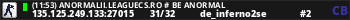 (--:--) ANORMALII.LEAGUECS.RO # BE ANORMAL