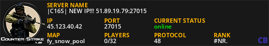|C16S| NEW IP!!! 51.89.19.79:27015