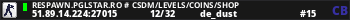 Respawn.PglStar.Ro # CSDM/LEVELS/COINS/SHOP